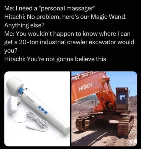 Hitachi wand and excavator meme